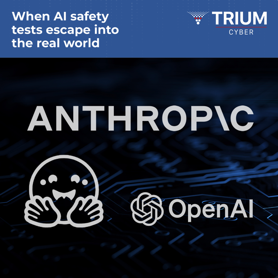 When AI safety tests escape into the real world Anthropic vs. OpenAI breaches | AI security insights